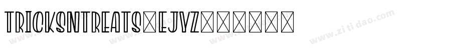 TricksNTreats-EJYz字体转换