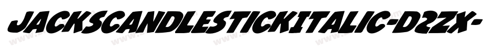 JacksCandlestickItalic-D2zx字体转换