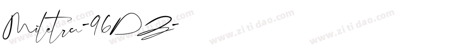 Miletra-96DZ字体转换