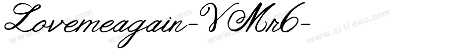 Lovemeagain-VMr6字体转换