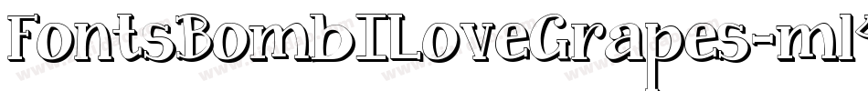FontsBombILoveGrapes-ml4V字体转换