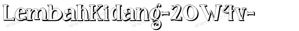 LembahKidang-2OW4v字体转换