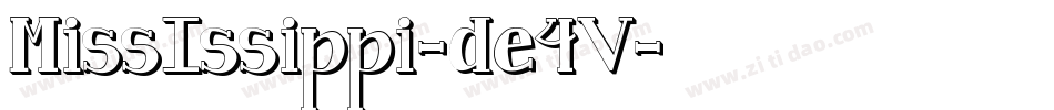 MissIssippi-de4V字体转换
