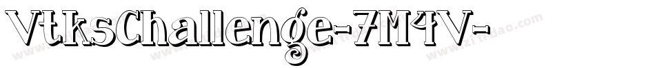 VtksChallenge-7M4V字体转换 VtksChallenge-7M4V字体转换