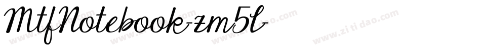 MtfNotebook-zm5l字体转换
