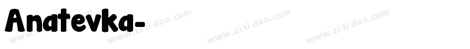 Anatevka字体转换