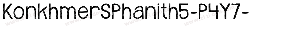 KonkhmerSPhanith5-P4Y7字体转换