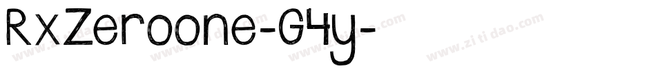 RxZeroone-G4y字体转换 RxZeroone-G4y字体转换