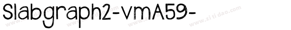 Slabgraph2-vmA59字体转换