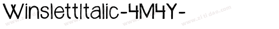 WinslettItalic-4M4Y字体转换 WinslettItalic-4M4Y字体转换