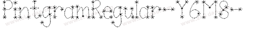 PintgramRegular-Y6M8字体转换 PintgramRegular-Y6M8字体转换