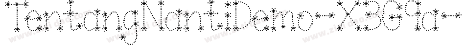 TentangNantiDemo-X3G9a字体转换 TentangNantiDemo-X3G9a字体转换