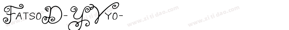 FatsoD-YVyo字体转换