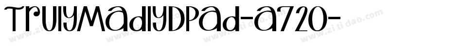 TrulyMadlyDpad-a72o字体转换