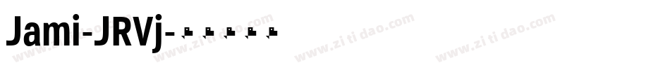 Jami-JRVj字体转换