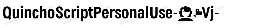 QuinchoScriptPersonalUse-16Vj字体转换
