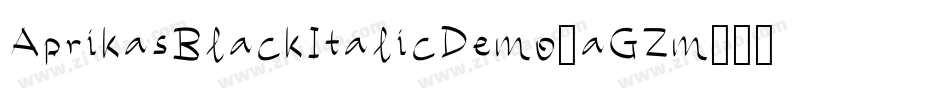 AprikasBlackItalicDemo-aGZm字体转换