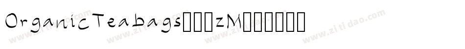 OrganicTeabags-69zM字体转换