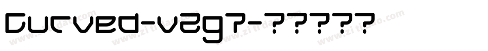 Curved-v2g7字体转换