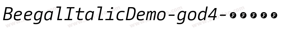 BeegalItalicDemo-god4字体转换