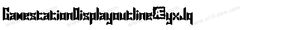 GamestationDisplayoutline-yxJq字体转换