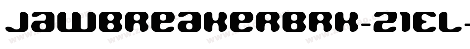 JawbreakerBrk-z1EL字体转换
