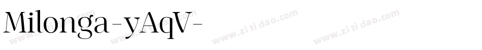 Milonga-yAqV字体转换