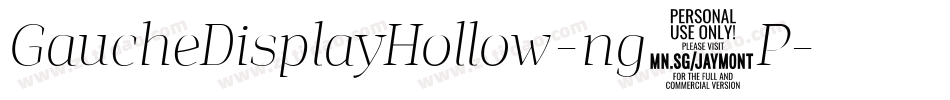 GaucheDisplayHollow-ng1P字体转换