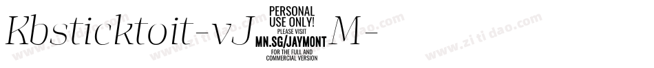 Kbsticktoit-vJ3M字体转换 Kbsticktoit-vJ3M字体转换
