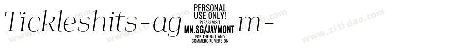 Tickleshits-ag3m字体转换 Tickleshits-ag3m字体转换