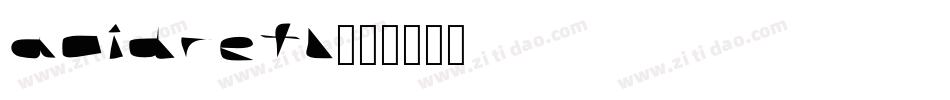 acidrefl字体转换