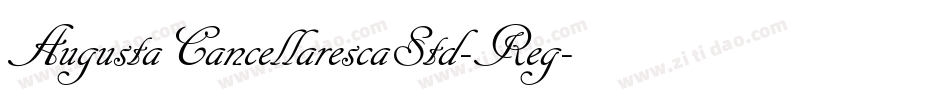 AugustaCancellarescaStd-Reg字体转换