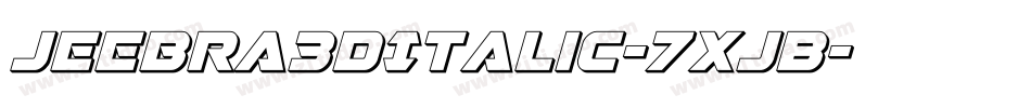 Jeebra3DItalic-7xJB字体转换