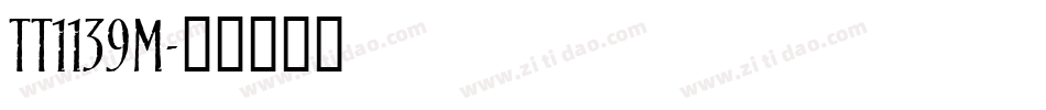 TT1139M字体转换