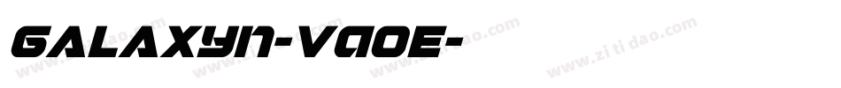 Galaxyn-vA0E字体转换