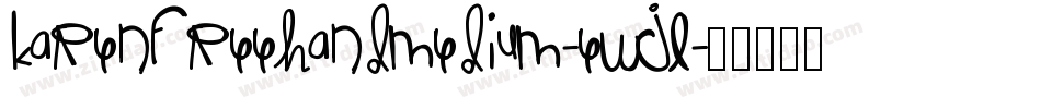 KarenFreehandMedium-eWjl字体转换