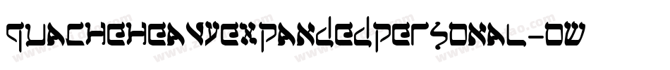 Quacheheavyexpandedpersonal-owX2a字体转换