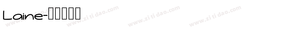 Laine字体转换