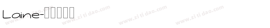 Laine字体转换