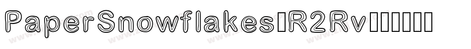 PaperSnowflakes-R2Rv字体转换
