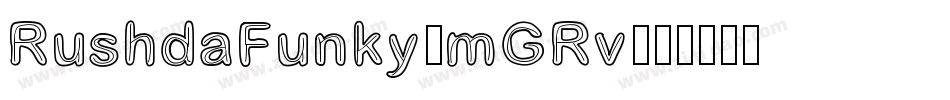 RushdaFunky-mGRv字体转换