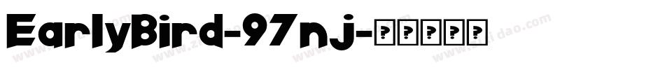 EarlyBird-97nj字体转换