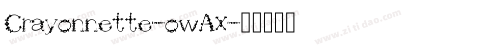 Crayonnette-owAx字体转换