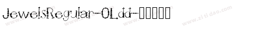 JewelsRegular-OLdd字体转换