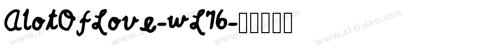 AlotOfLove-wL76字体转换
