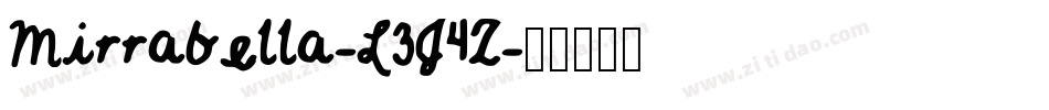 Mirrabella-L3J4Z字体转换