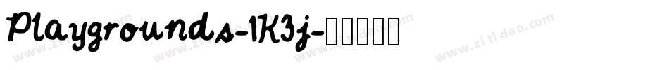 Playgrounds-1K3j字体转换