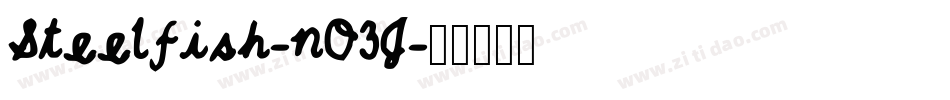 Steelfish-nO3J字体转换