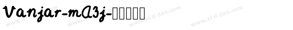 Vanjar-mA3j字体转换