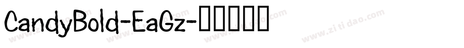 CandyBold-EaGz字体转换